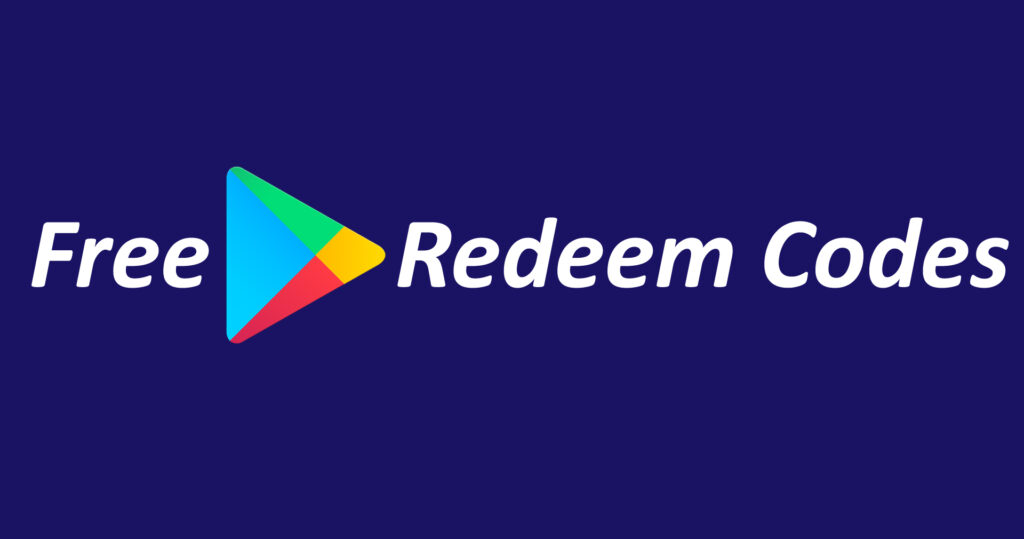 Free Google Play Redeem Codes