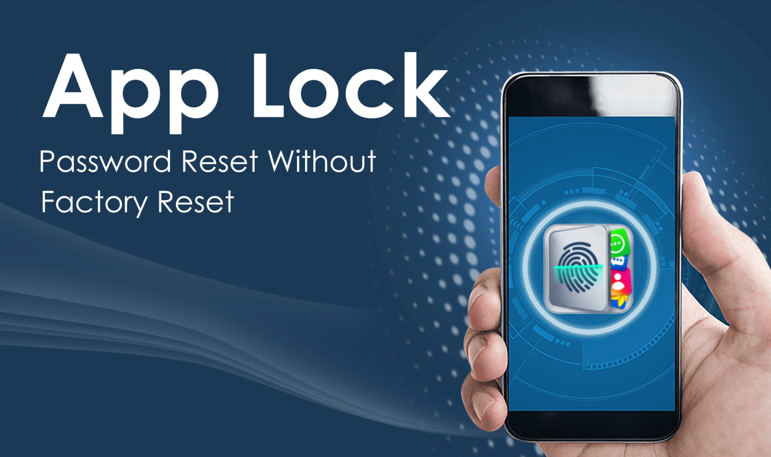 How to reset password App Lock without factory reset