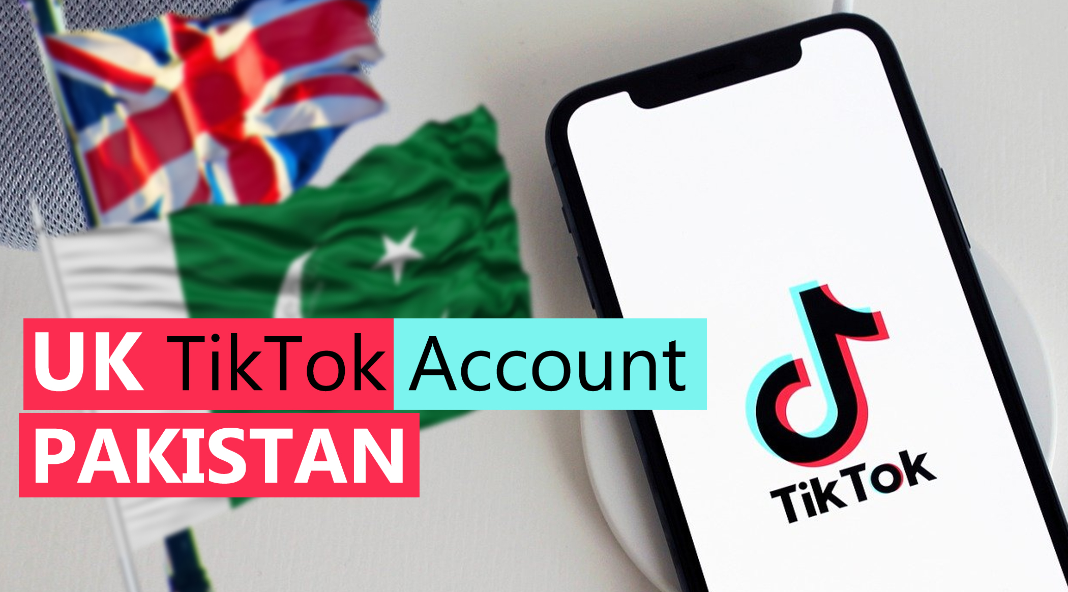 UK TikTok Account in Pakistan